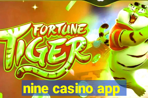 nine casino app